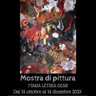 Mostra di pittura – Maria Letizia Gessi